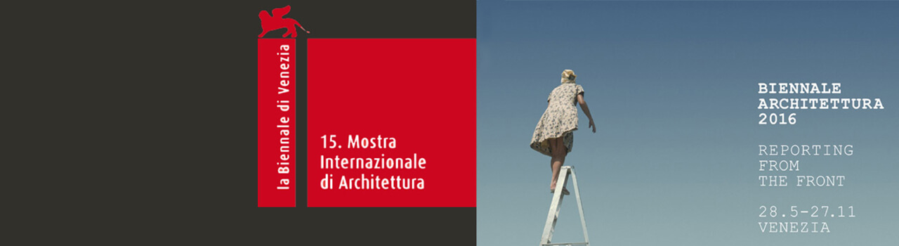 15. Mostra Internazionale di Architettura alla Biennale di Venezia 15. Mostra Internazionale di Architettura alla Biennale di Venezia