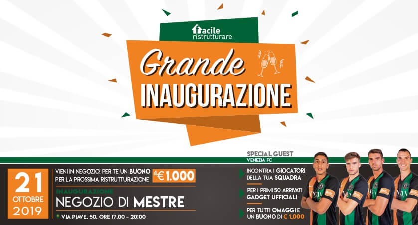 Inaugurazione Store Facile Ristrutturare Mestre Venezia | Facile Ristrutturare