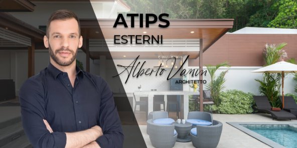Tendenze Esterni: gli #Atips dell'Arch. Vanin | Facile Ristrutturare Tendenze Esterni: gli #Atips dell’Arch. Vanin