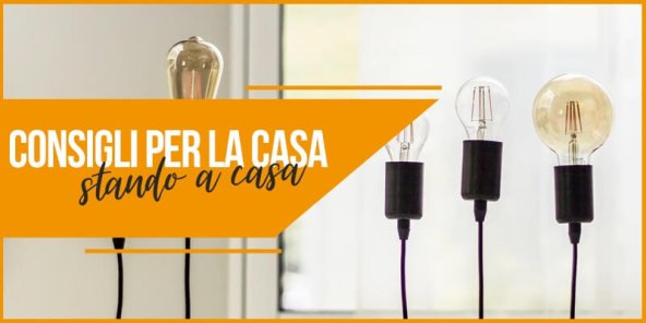 Consigli per la casa, stando a casa - pt.5 | Facile Ristrutturare Consigli per la casa, stando a casa – pt.5