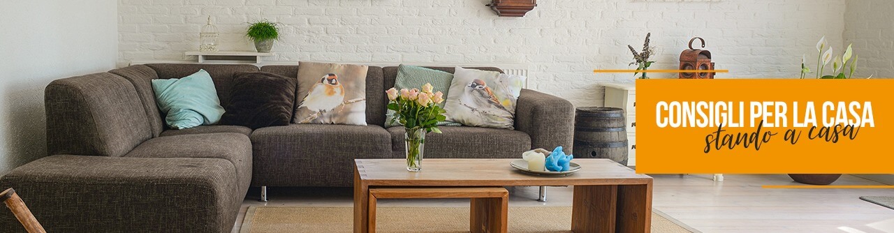Consigli per la casa, stando a casa – Pt. 4 Consigli per la casa, stando a casa – Pt. 4