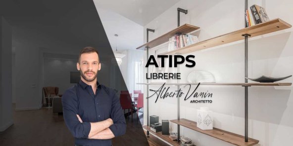 Come progettare la libreria di casa: gli #Atips dell'Arch. Vanin | Facile Ristrutturare Come progettare la libreria di casa: gli #Atips dell’Arch. Vanin