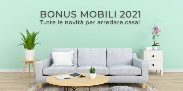 BONUS MOBILI 2021: tutte le novità per arredare casa! | Facile Ristrutturare BONUS MOBILI 2021: tutte le novità per arredare casa!