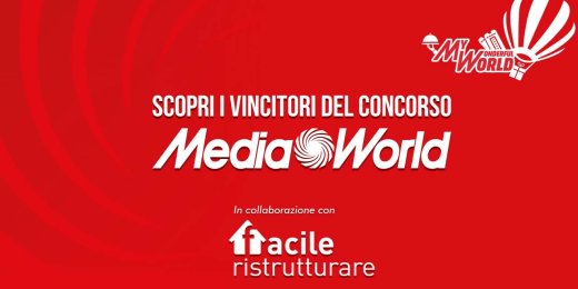 Concorso Mediaworld Facile Ristrutturare