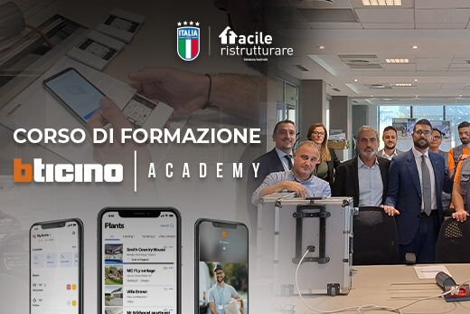 Bticino Academy per Facile Ristrutturare